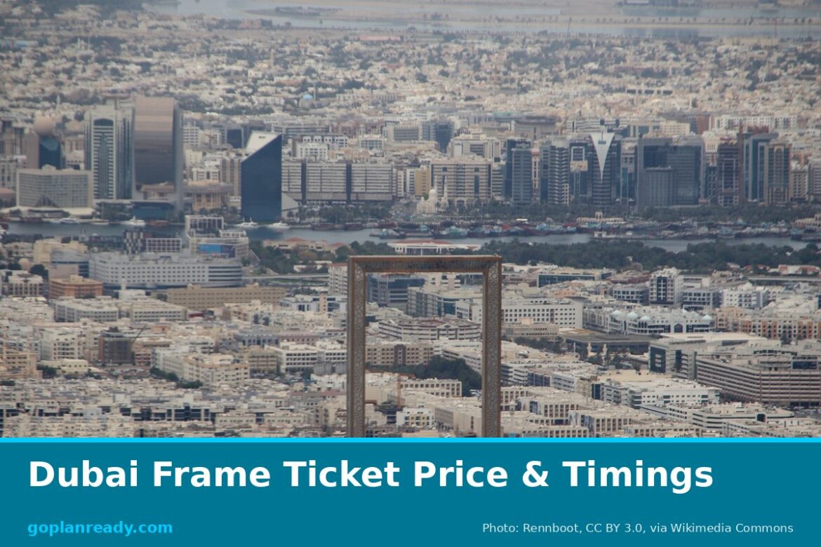 The golden Dubai Frame seen from above among the buildings of Old Dubai, with Dubai Creek and Deira behind it, with the title Dubai Frame Ticket Price & Timings