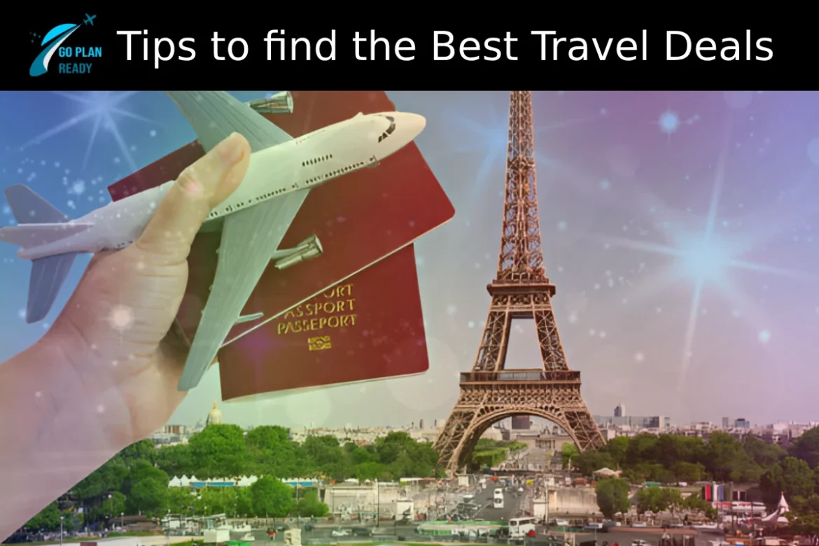 Tips to find the Best Travel Deals